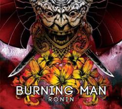 Burning Man : Ronin